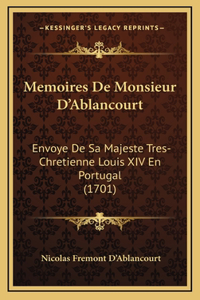 Memoires De Monsieur D'Ablancourt
