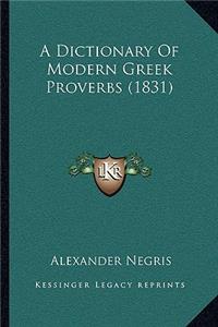 Dictionary Of Modern Greek Proverbs (1831)