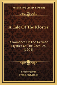 Tale Of The Kloster