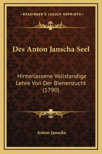 Des Anton Janscha Seel