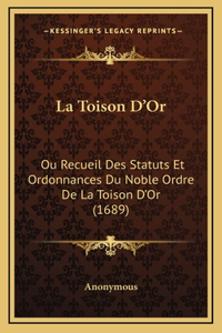 La Toison D'Or