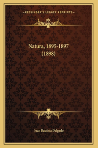 Natura, 1895-1897 (1898)