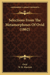 Selections From The Metamorphoses Of Ovid (1862)