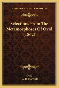 Selections From The Metamorphoses Of Ovid (1862)