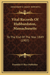 Vital Records Of Hubbardston, Massachusetts