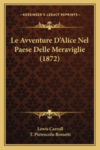 Avventure D'Alice Nel Paese Delle Meraviglie (1872)