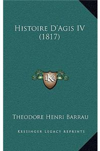 Histoire D'Agis IV (1817)