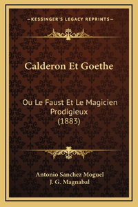 Calderon Et Goethe