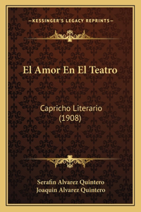 Amor En El Teatro