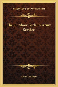The Outdoor Girls In Army Service