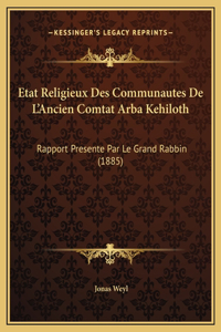 Etat Religieux Des Communautes De L'Ancien Comtat Arba Kehiloth
