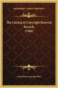 The Catalog of Copyright Renewal Records (1966)