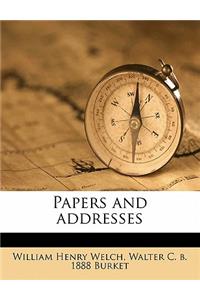 Papers and addresses Volume 2