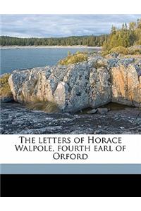 letters of Horace Walpole, fourth earl of Orford