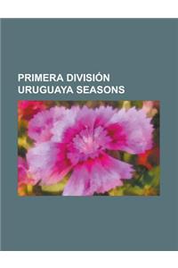Primera Division Uruguaya Seasons
