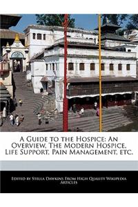 A Guide to the Hospice