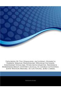 Articles on Explorers of the Himalayas, Including