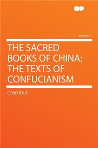 The Sacred Books of China