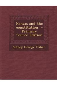 Kanzas and the Constitution