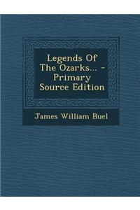 Legends of the Ozarks...