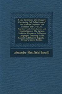 A Law Dictionary and Glossary, Volume I