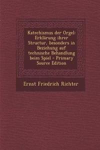 Katechismus Der Orgel
