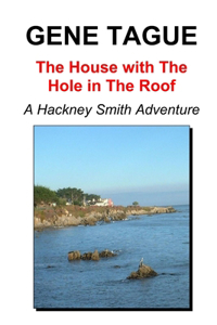 House with The Hole in The Roof