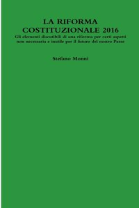 LA Riforma Costituzionale 2016