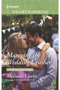 Marrying the Wedding Crasher