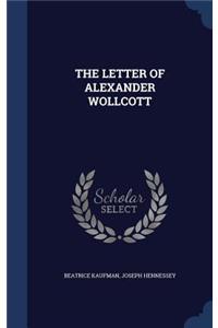 The Letter of Alexander Wollcott