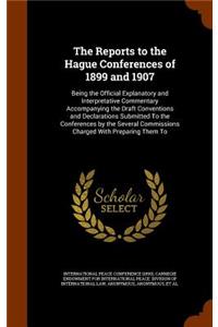 The Reports to the Hague Conferences of 1899 and 1907