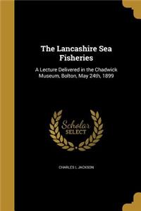 The Lancashire Sea Fisheries