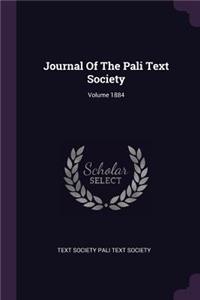 Journal Of The Pali Text Society; Volume 1884