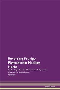 Reversing Prurigo Pigmentosa