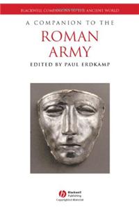 Companion to the Roman Army