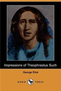 Impressions of Theophrastus Such