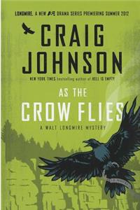 As the Crow Flies