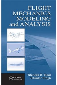 Flight Mechanics Modeling and Analysis