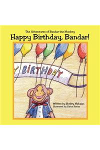 Happy Birthday, Bandar!