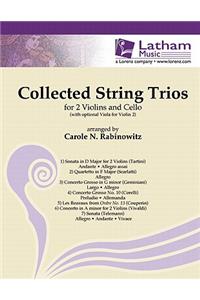 Collected String Trios for 2 Violins and Cello