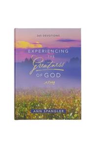 Devotional Experiencing the Greatness of God Hc
