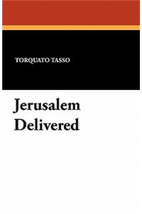Jerusalem Delivered
