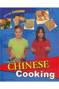 Fun with Chinese Cooking