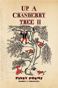 Up a Cranberry Tree II