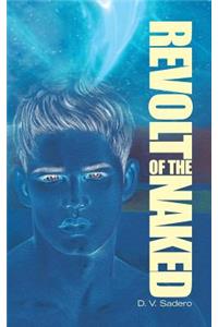 Revolt of the Naked