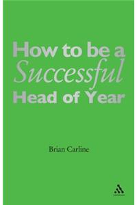 How to be a Successful Head of Year