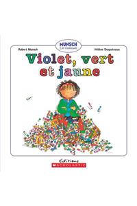 Violet, Vert Et Jaune