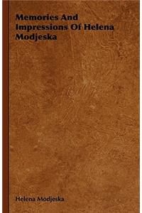 Memories And Impressions Of Helena Modjeska