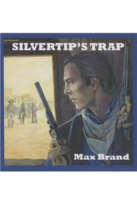 Silvertip's Trap