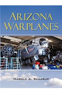 Arizona Warplanes